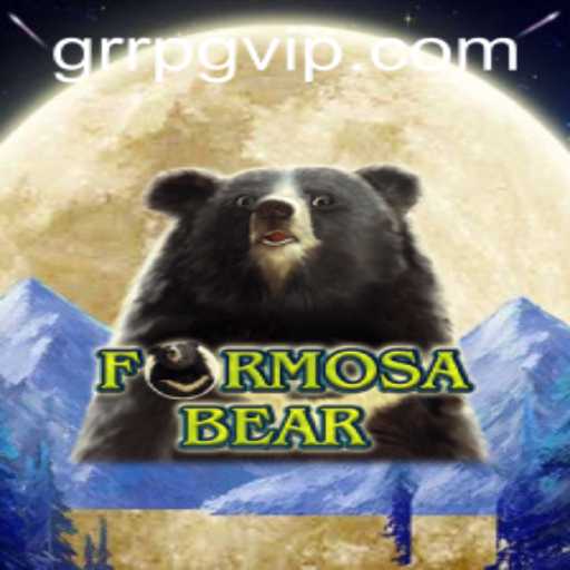 Explorando o Universo de FormosaBear: O Novo Fenômeno dos Jogos GRRPG.COM